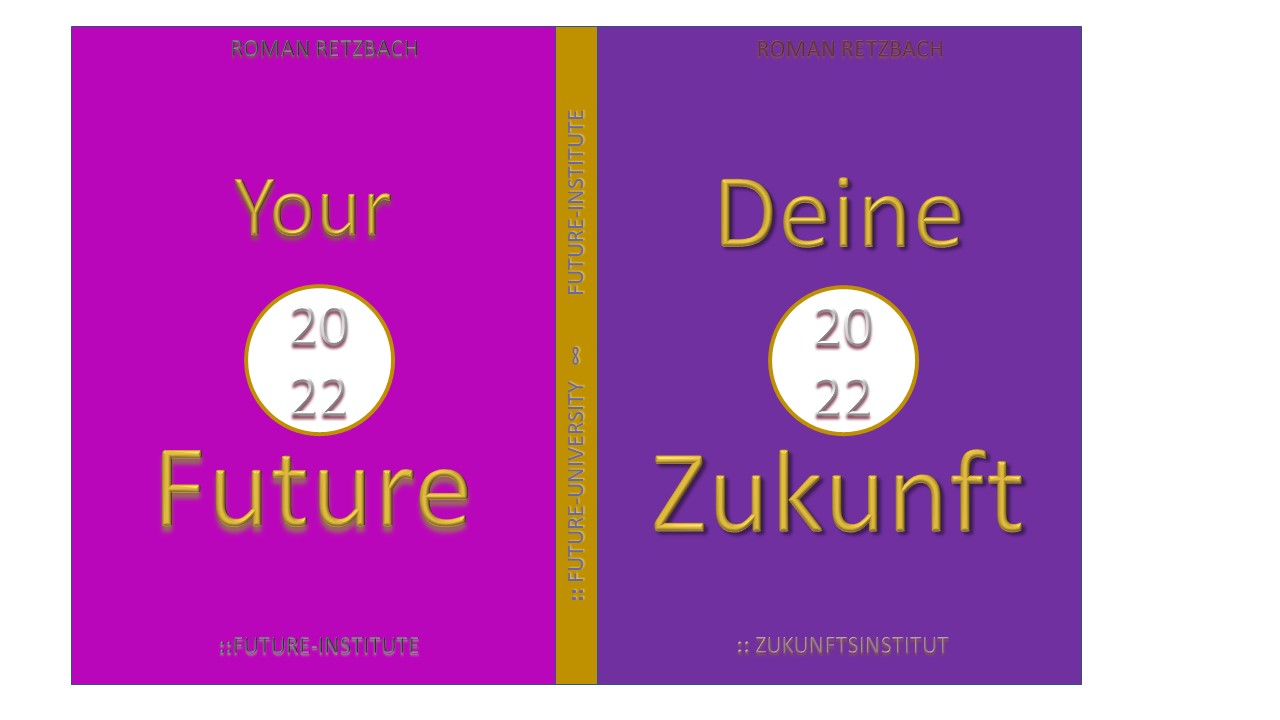 Your Future!   (ISBN 9783936250749)